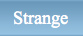 I find some strange things